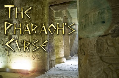 The Pharaoh's Curse